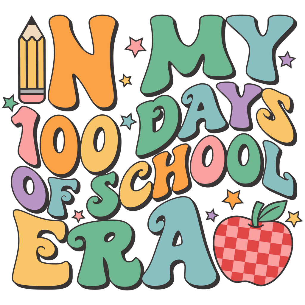 100 Day Era Pencil DTF Transfer - My Vinyl Craft