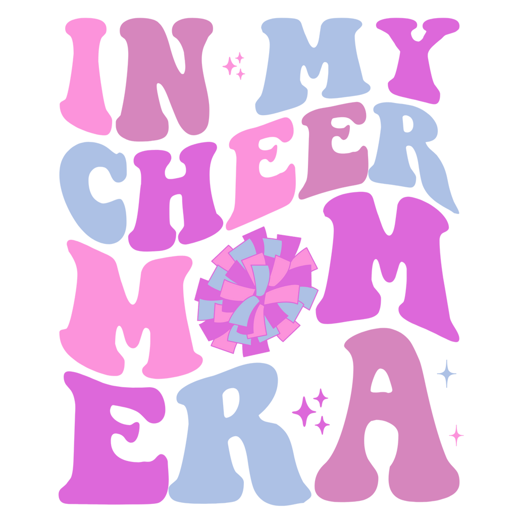 Cheer Mom Era DTF Transfer - My Vinyl Craft