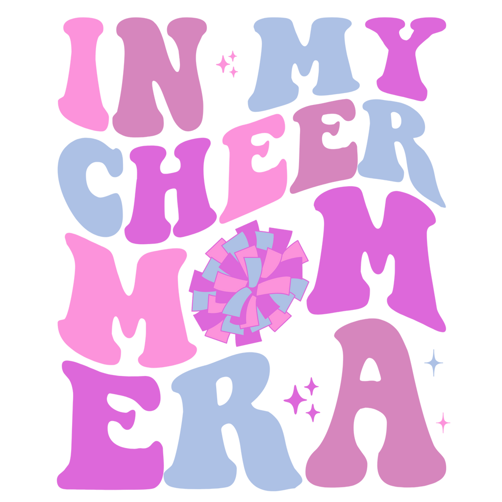 Cheer Mom Era DTF Transfer - My Vinyl Craft