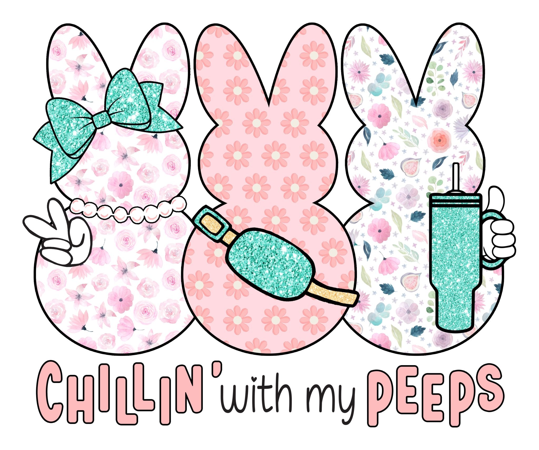 Chillin with my peeps Boojee DTF Transfer - My Vinyl Craft
