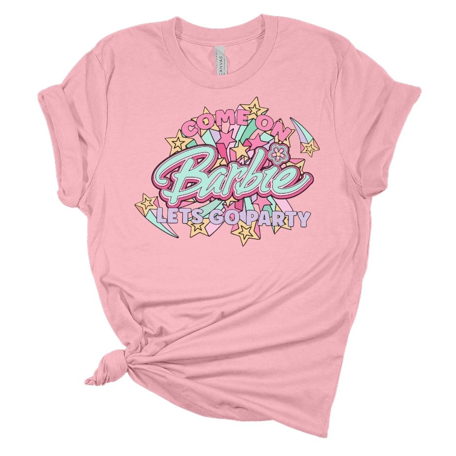 Come on Barbie DTF Transfer - My Vinyl Craft