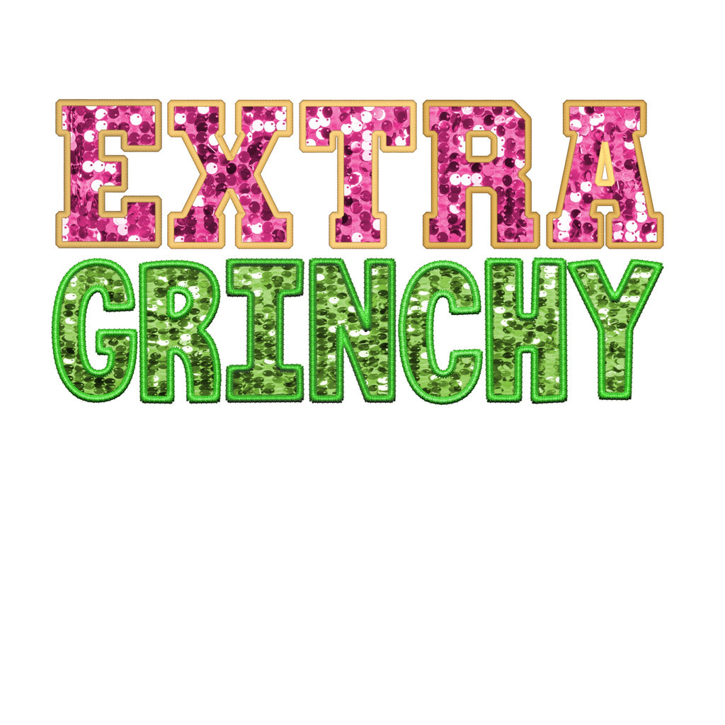 Extra Grinchy DTF Transfer - My Vinyl Craft