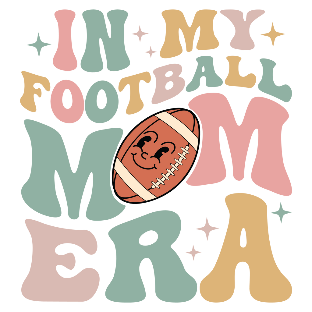 Football Mom Era DTF Transfer - My Vinyl Craft