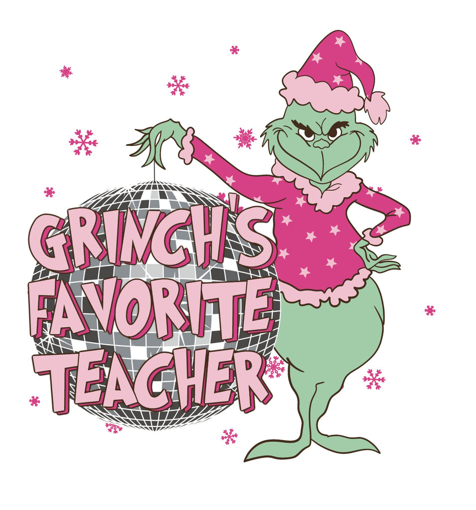Grinch Favorite Teacher DTF Transfer - My Vinyl Craft