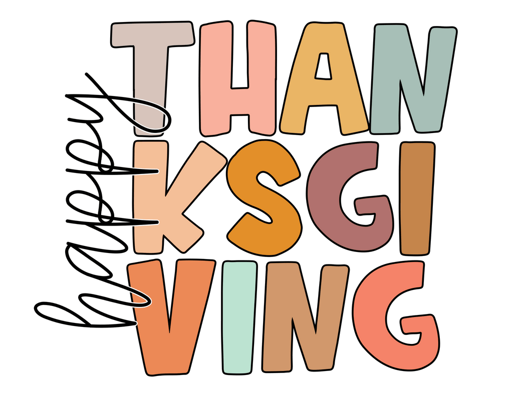 Happy Thanksgiving DTF Transfer - My Vinyl Craft