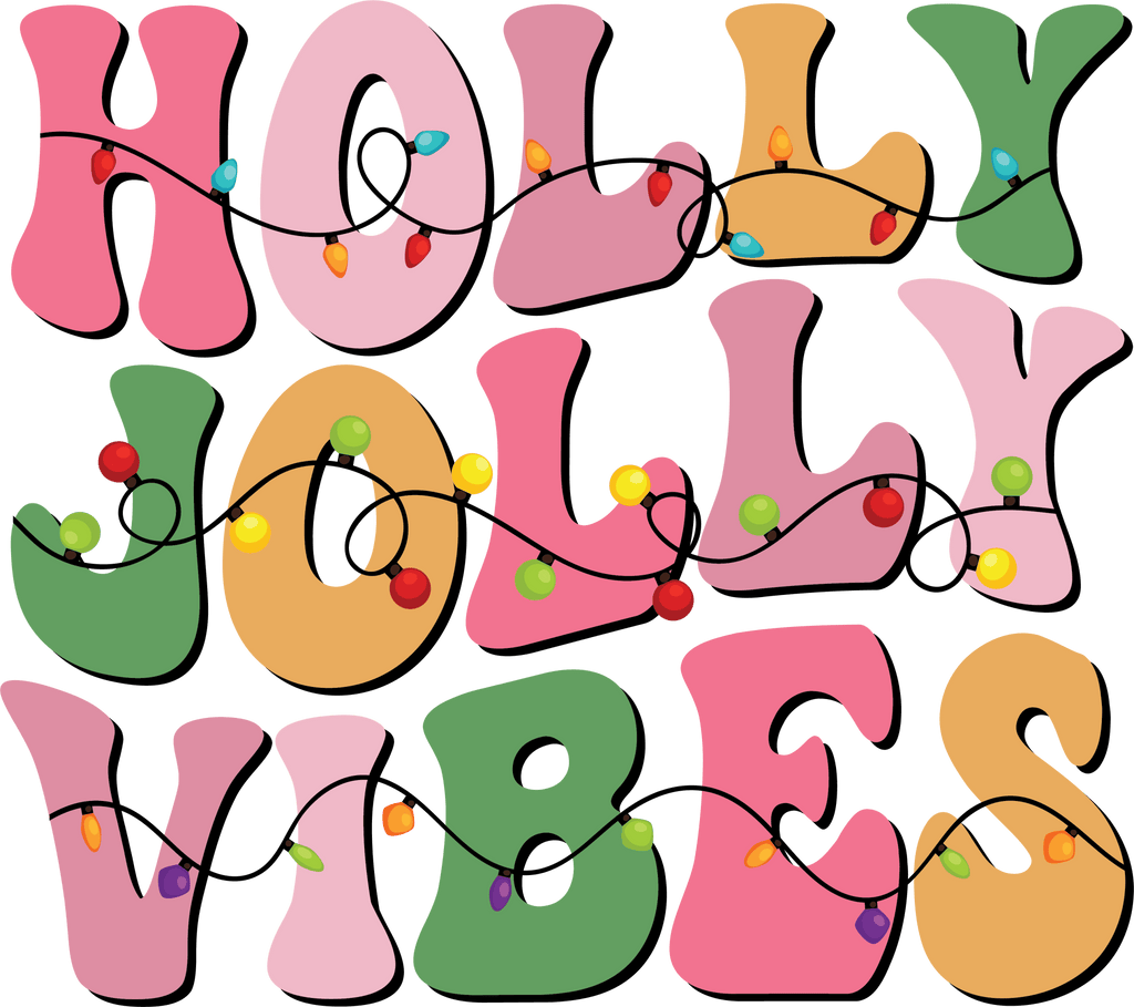 Holly Jolly Pink DTF Transfer - My Vinyl Craft
