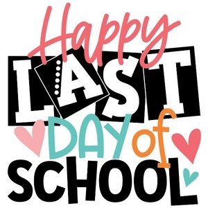 Last Day of School DTF Transfer - My Vinyl Craft