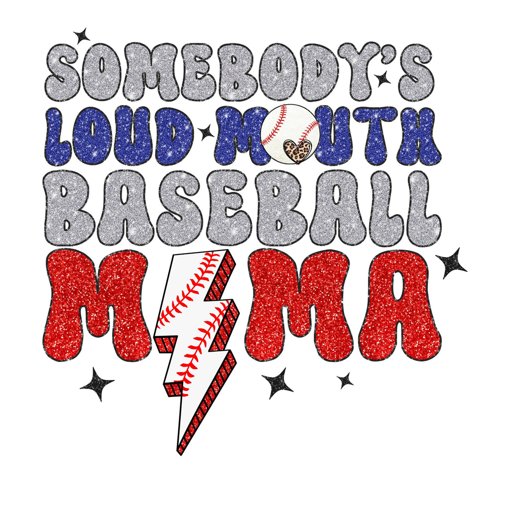 Loud Mouth Baseball Mama DTF Transfer - My Vinyl Craft