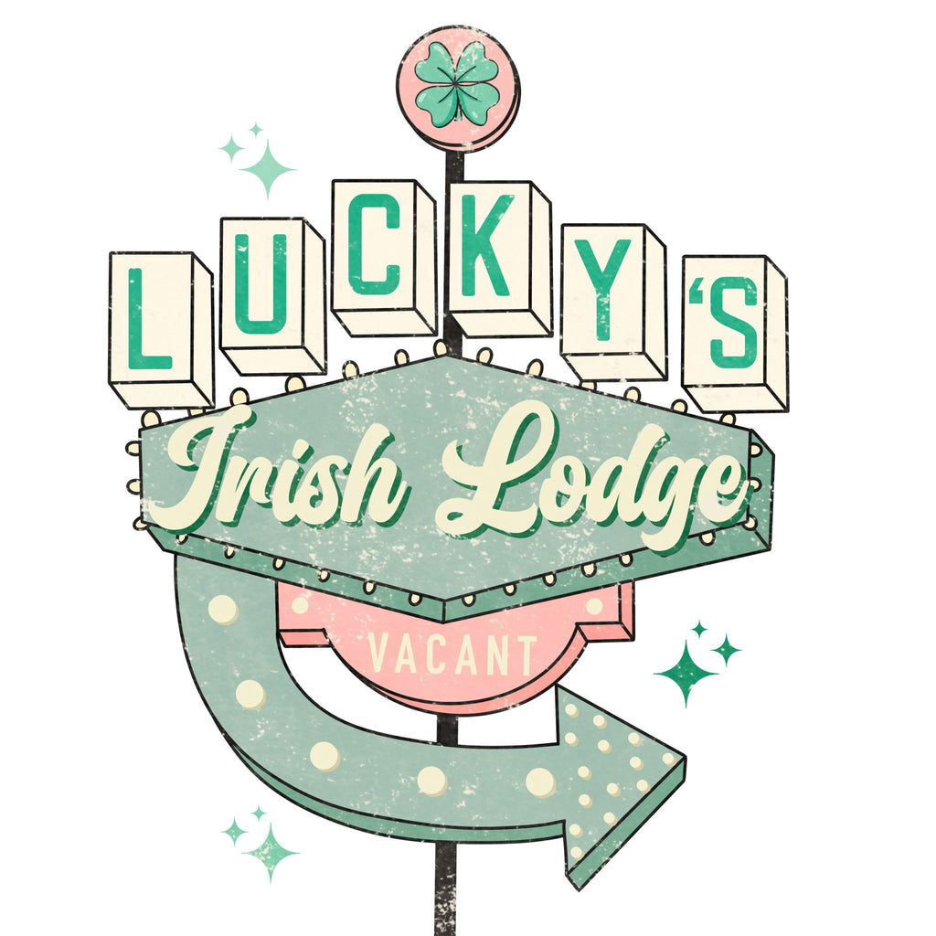 Lucky's Lodge DTF Transfer - My Vinyl Craft