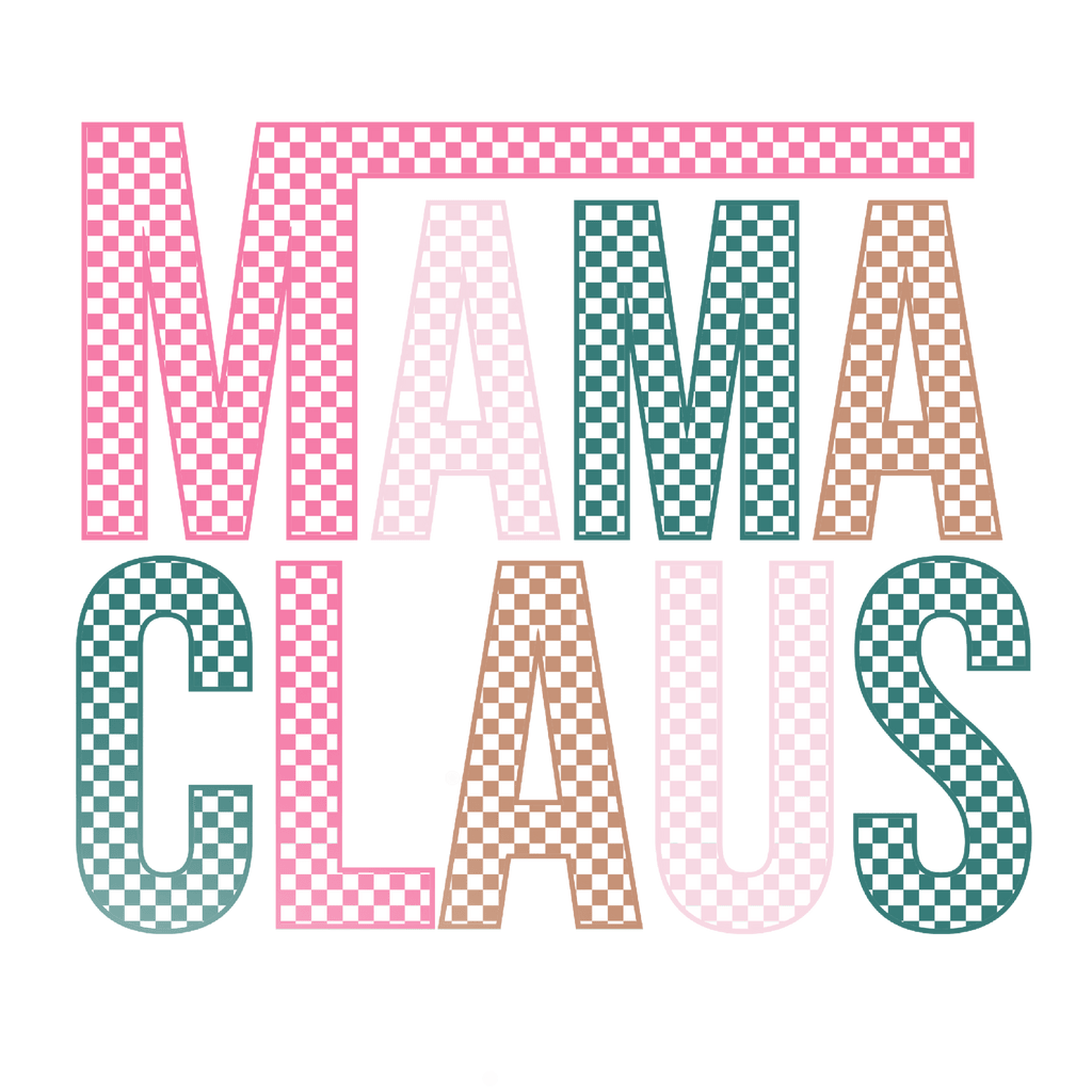 Mama Claus Checkered DTF Transfer - My Vinyl Craft