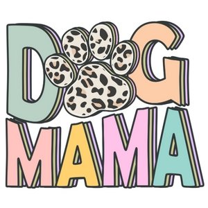 Pastel Dog Mama DTF Transfer - My Vinyl Craft