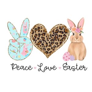 Peace Love & Easter DTF Transfer - My Vinyl Craft