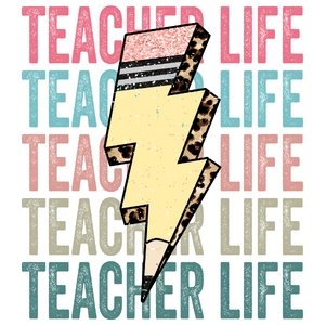 Teacher Life Pencil DTF Transfer - My Vinyl Craft