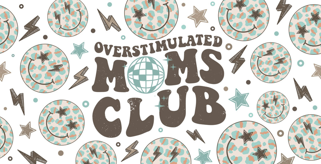 Teal Mom Club UV DTF Cup Wrap - My Vinyl Craft